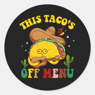 Adesivo Essa Parceria de Solteira Tacos Fora do Cardápio d