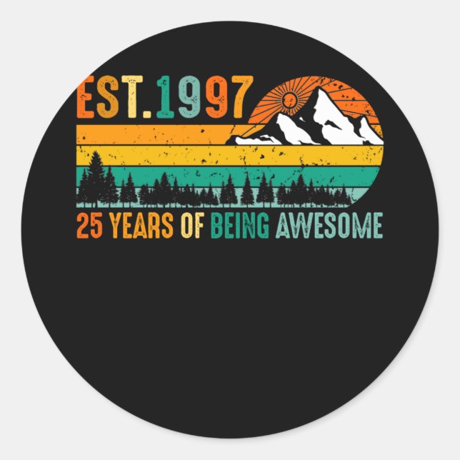 Adesivo Est. 1997 25 anos de ser um 25 fantástico (Frente)