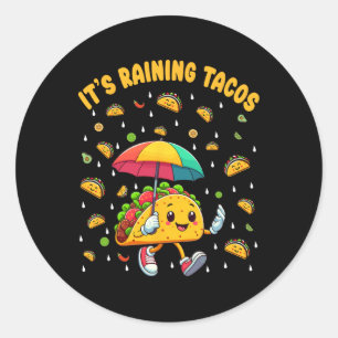 Adesivo Está chovendo Tacos Engraçados Taco amantes Crianç