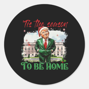 Adesivo Esta É A Época De Ser Casa Da Casa Branca Trump 20