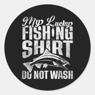 Adesivo Esta É A Minha Camisa De Pesca Sortuda Não Lave En