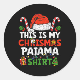Adesivo esta é a minha camisa do pijama de natal engraçada