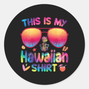 Adesivo Esta É A Minha Camisa Havaiana Luau Aloha Hawaii B