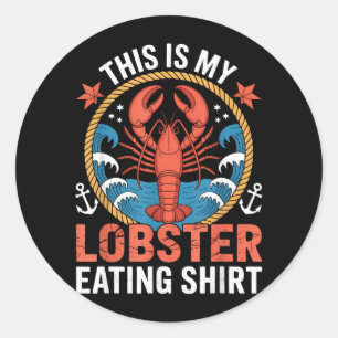 Adesivo Esta É Camiseta De Lagosta Comendo Lagosta Para