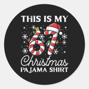 Adesivo Esta É Minha 67 Camisa de Natal de Pijama Divertid