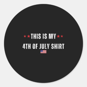 Adesivo Esta É Minha Camisa De 4 De Julho - Independência