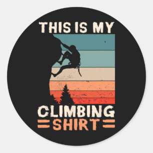 Adesivo Esta É Minha Camisa De Escalada Presente De Escala
