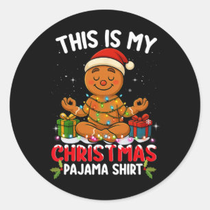 Adesivo Esta É Minha Camisa de Pijama de Natal - Gingerbre