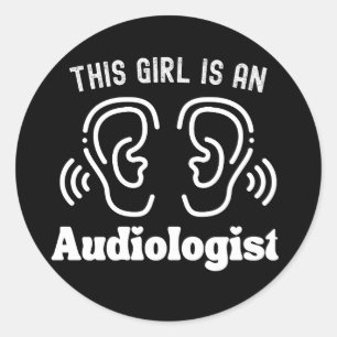 Adesivo Esta Garota é uma Audiologista, Citações de Audiol