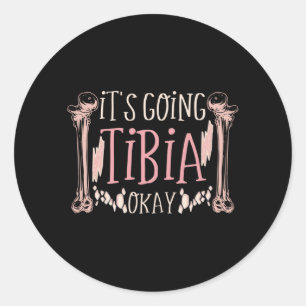 Adesivo Está Indo Para A Tibia, Está Engraçado.