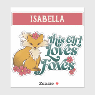 Adesivo Esta Menina Adora Raposas com Flores