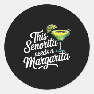 Adesivo Esta senhorita precisa de uma margarita 