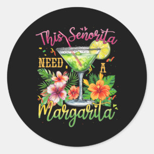 Adesivo Esta Senhorita Precisa De Uma Margarita Engraçada 