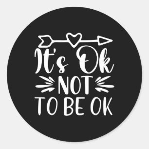 Adesivo Está tudo bem não ficar bem 1