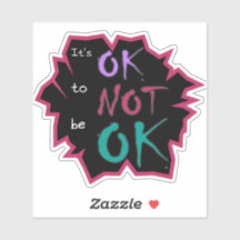 Está tudo bem não ficar bem vinil Sticker