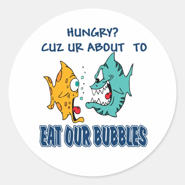 Adesivo Estamos prestes a comer as nossas bolhas (Frente)
