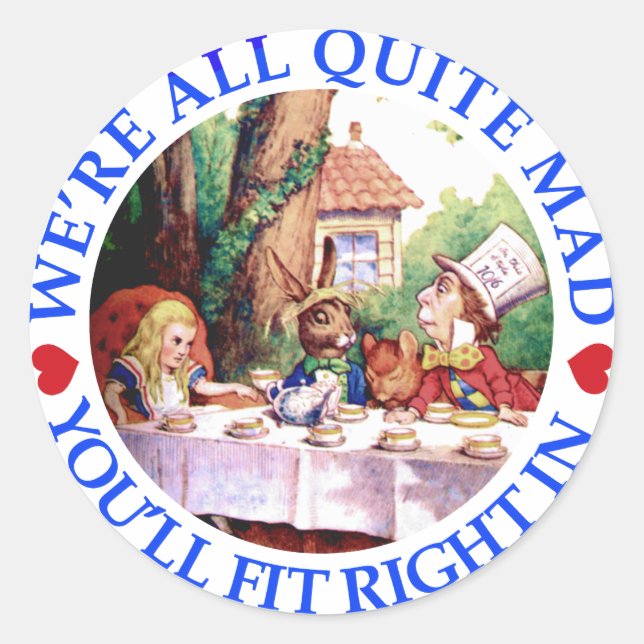 ADESIVO ESTAMOS TODOS MUITO LOUCOS, VOCÊ VAI AJUSTADO BEM  (Frente)