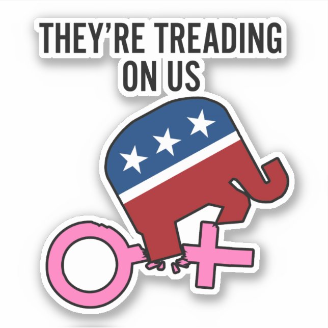 Adesivo Estão a brincar com as mulheres roe vs Wade ProCho (Frente)