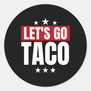 Adesivo Estatísticas Engraçadas Taco Vamos Go Taco