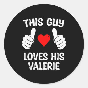 Adesivo Este Cara Ama a Namorada Valerie Esposa Valenti