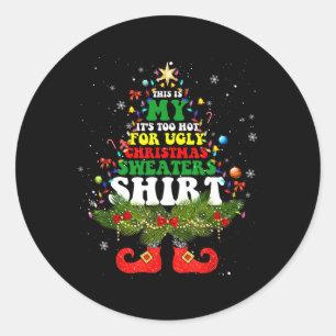 Adesivo Este É o Meu É Muito Quente Para o S Natal Feio Co