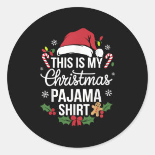 Adesivo Este É O Meu Pajama De Natal A Camisa Engraçada Xm