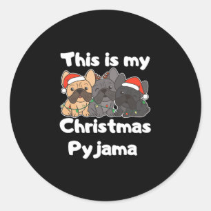 Adesivo Este É O Meu Pijama De Natal