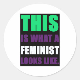 Adesivo Este é o que uma feminista olha como