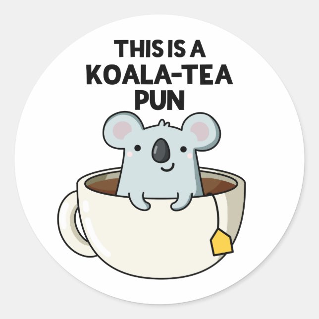 Adesivo Este É Um Koala-tea Pun Engraçado Koala Pun (Frente)