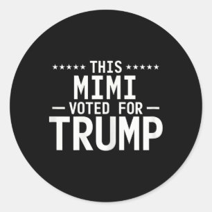 Adesivo Este Mimi Votou Pela Trump 2024 Vovó Orgulhosa Vot