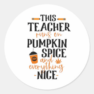 Adesivo Este Professor Funciona Com Especiarias De Pumpkin