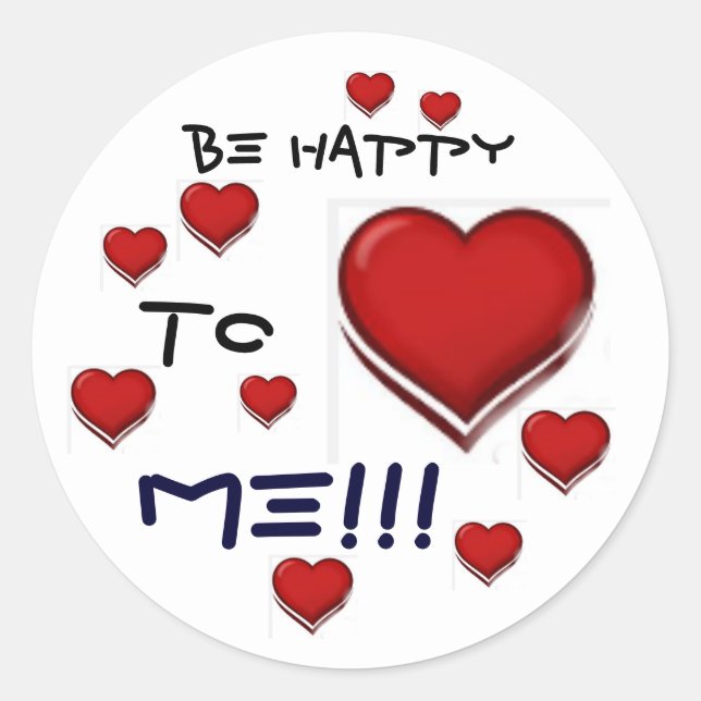 ADESIVO "ESTEJA FELIZ COMIGO", CLASSIC ROUND STICKER (Frente)