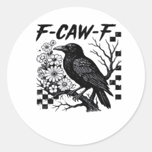 Adesivo Estilo essencial engraçado F Caw F moderno