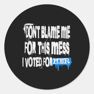Adesivo Estilo Grunge Design-dont Culpa-Me Por Esta Mess G