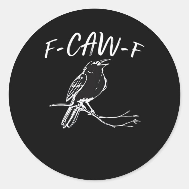 Adesivo Estilo Retro Clássico F-Caw-F (Frente)
