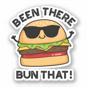 Adesivo Estive Lá Com O Pum De Burger Bonito