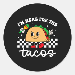 Adesivo Estou Aqui Pelos Tacos Mexicano Cinco De Mayo Engr
