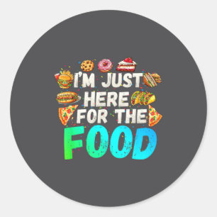 Adesivo Estou Aqui Só Pela Comida Humor Divertido de Foodi