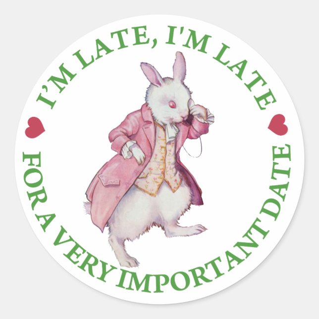 Adesivo Estou atrasado, atrasado, para um encontro muito i (Frente)