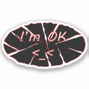 Adesivo Estou bem vinil Sticker
