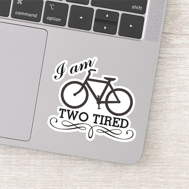 Adesivo Estou Bicicleta Muito Cansado (Detalhe)