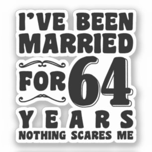 Adesivo Estou Casado Há 64 Anos Presente de Namoro