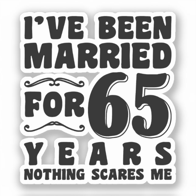 Adesivo Estou Casado Há 65 Anos Presente de Encontro (Frente)