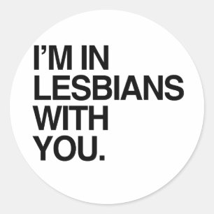Adesivo ESTOU EM LESBIANAS COM VOCÊ -.png