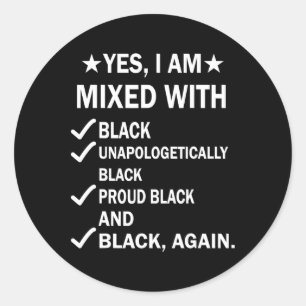 Adesivo Estou Misturado Com A História Negra Negra Negra N