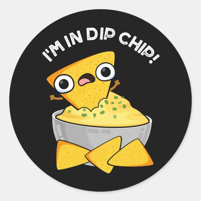 Adesivo Estou no Dip Chip Engraçado Comida Pun Dark BG (Frente)
