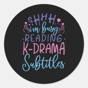 Adesivo Estou Ocupado Lendo Legendas Do K-Drama Ko Do Dram
