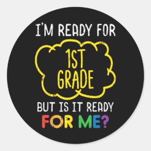 Adesivo Estou Pronto Para a Diversão da 1ª Série Primeiro 