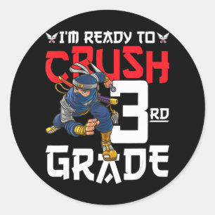 Adesivo Estou pronto para esmagar Ninja do 3º ano.