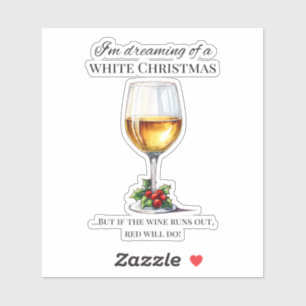Adesivo "Estou sonhando com um Natal branco.." Vinho de Na